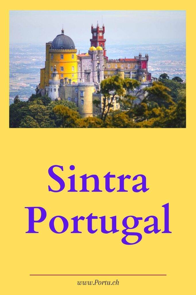Sintra Portugal Sehenwürdigkeiten